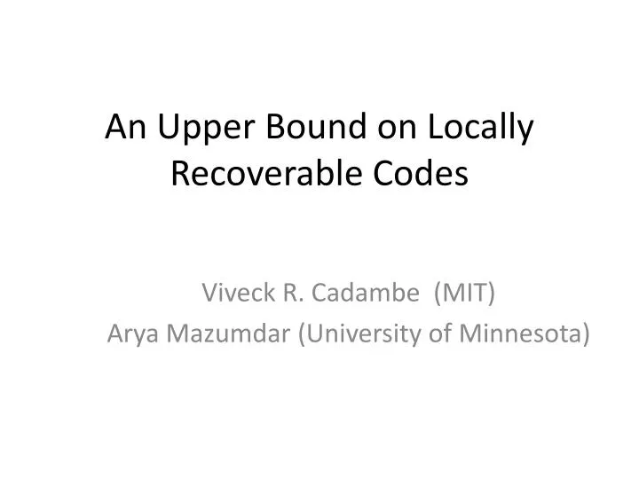 an upper bound on locally recoverable codes