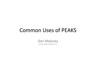 Common Uses of PEAKS