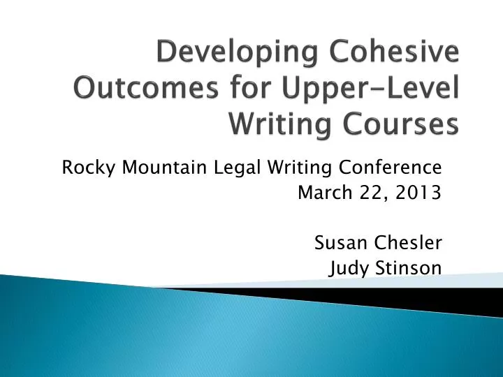 developing cohesive outcomes for upper level writing courses