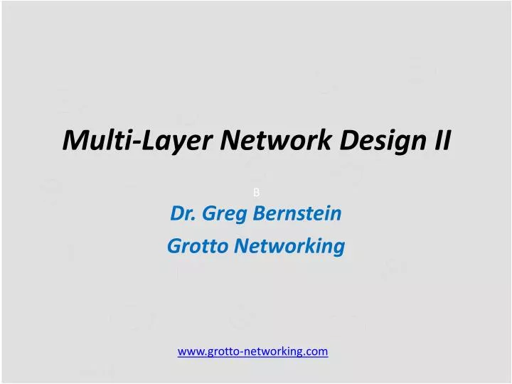 multi layer network design ii