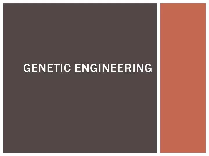 genetic engineering