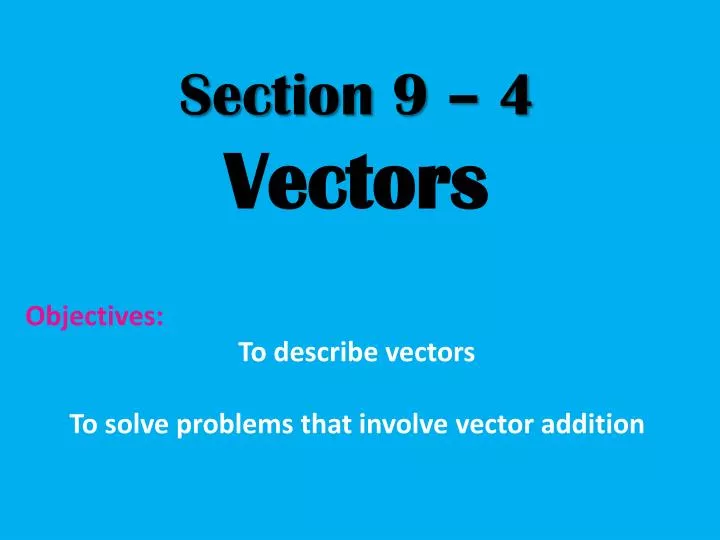 section 9 4 vectors