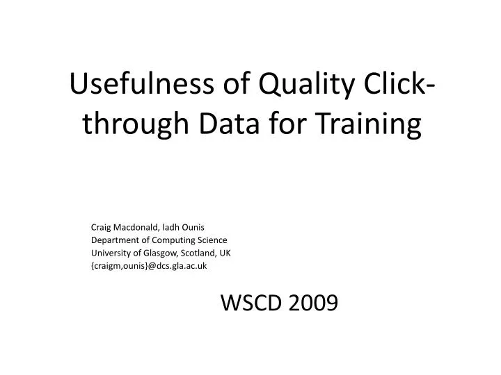 usefulness of quality click through data for training