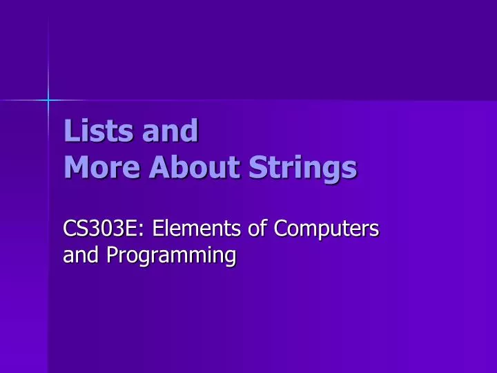 lists and more about strings