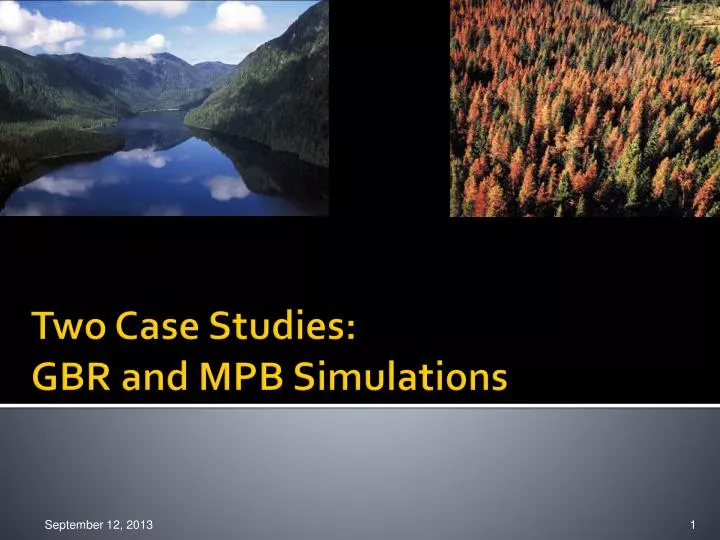 two case studies gbr and mpb simulations