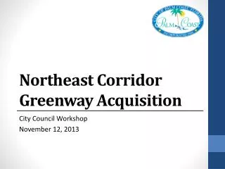 Northeast Corridor Greenway Acquisition