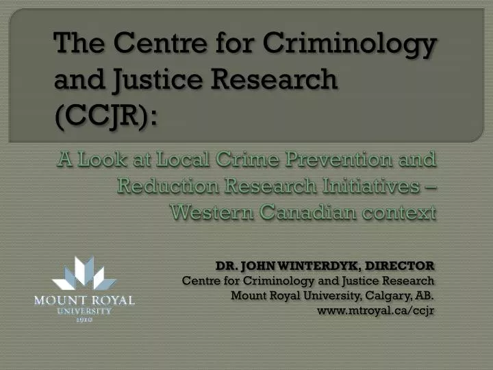 a look at local crime prevention and reduction research initiatives western canadian context