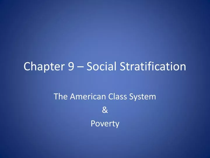 chapter 9 social stratification