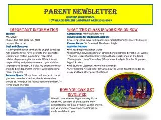 Parent Newsletter Rowling High School 10 th Grade English Language Arts 2012-2013