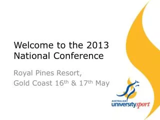 Welcome to the 2013 National Conference