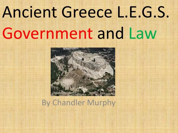 ancient greece l e g s government and law