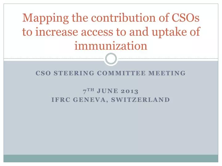 mapping the contribution of csos to increase access to and uptake of immunization