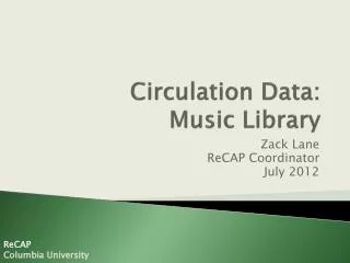 Circulation Data: Music Library