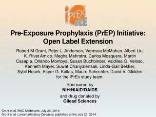 Pre-Exposure Prophylaxis ( PrEP ) Initiative: Open Label Extension
