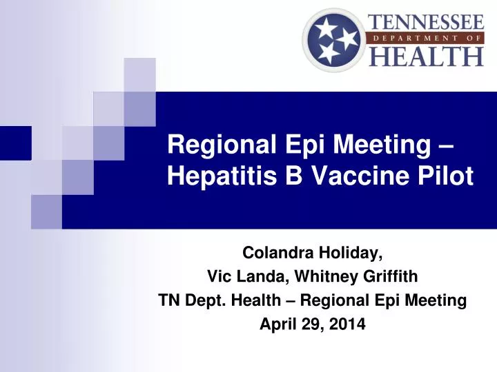 regional epi meeting hepatitis b vaccine pilot
