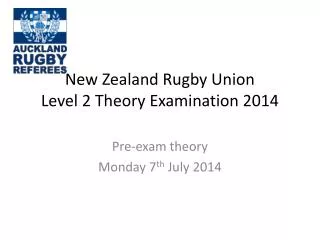 New Zealand Rugby Union Level 2 Theory Examination 2014
