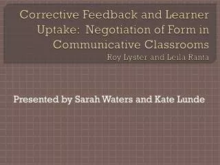 Presented by Sarah Waters and Kate Lunde