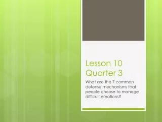 Lesson 10 Quarter 3