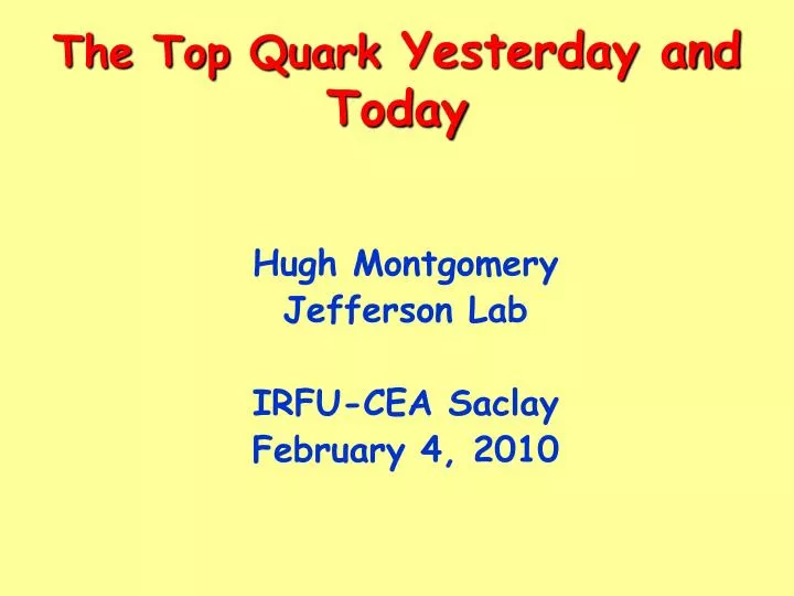 the top quark yesterday and today