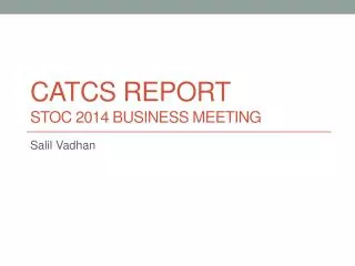 CATCS Report STOC 2014 Business Meeting