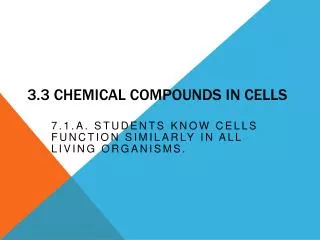 3.3 Chemical Compounds in Cells