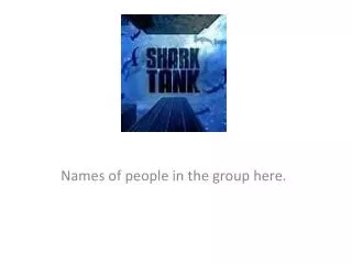 Names of people in the group here.