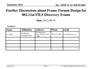 Further Discussions about Frame Format Design for 802.11ai FILS Discovery Frame