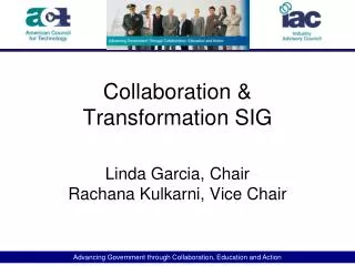 Collaboration &amp; Transformation SIG