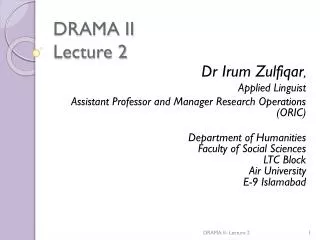 DRAMA II Lecture 2