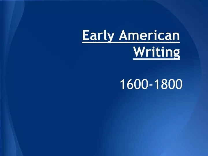 early american writing