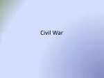 Key Causes and Early Battles of the American Civil War - slide 1