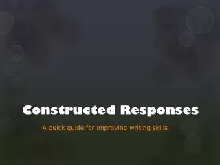 Constructed Responses