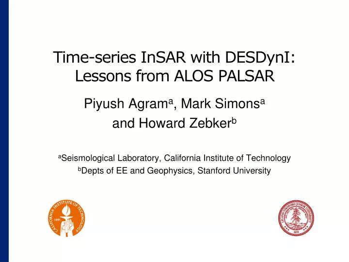 time series insar with desdyni lessons from alos palsar