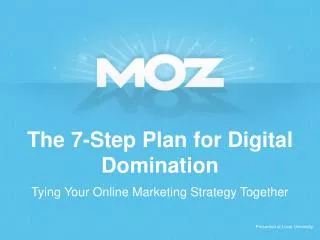 The 7-Step Plan for Digital Domination