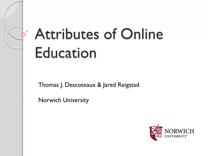 attributes of online education