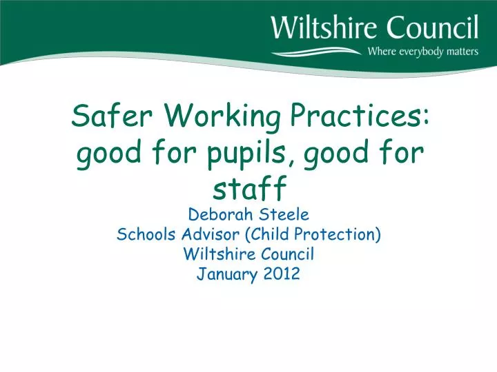safer working practices good for pupils good for staff