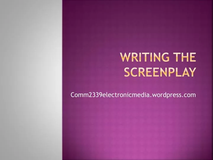 writing the screenplay