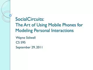 socialcircuits the art of using mobile phones for modeling personal interactions