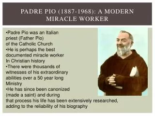 Padre Pio (1887-1968): A Modern Miracle Worker