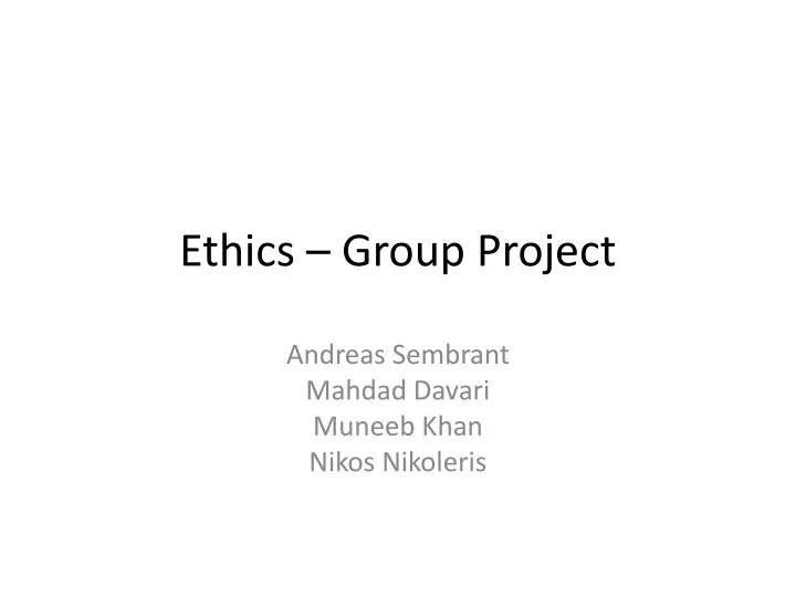ethics group project