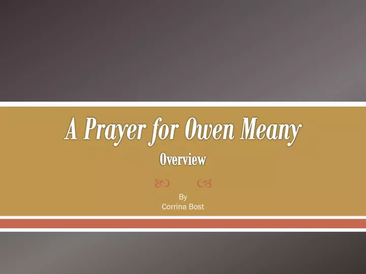 a prayer for owen meany o verview