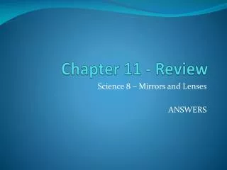 Chapter 11 - Review