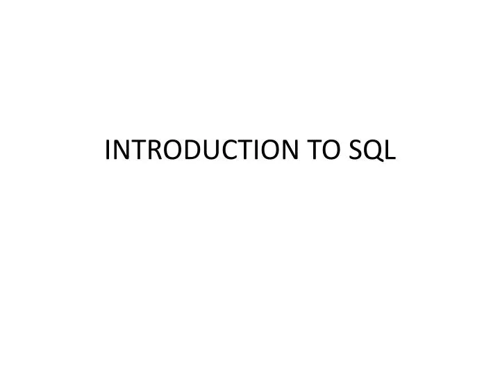 introduction to sql