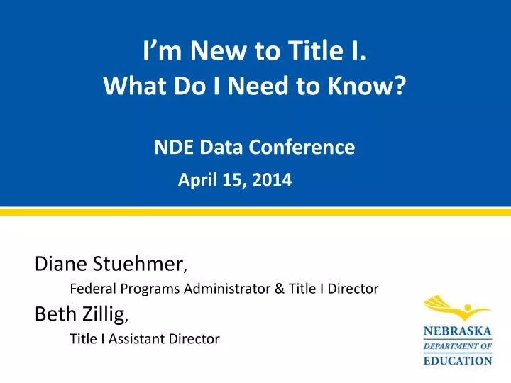 i m new to title i what do i need to know nde data conference april 15 2014
