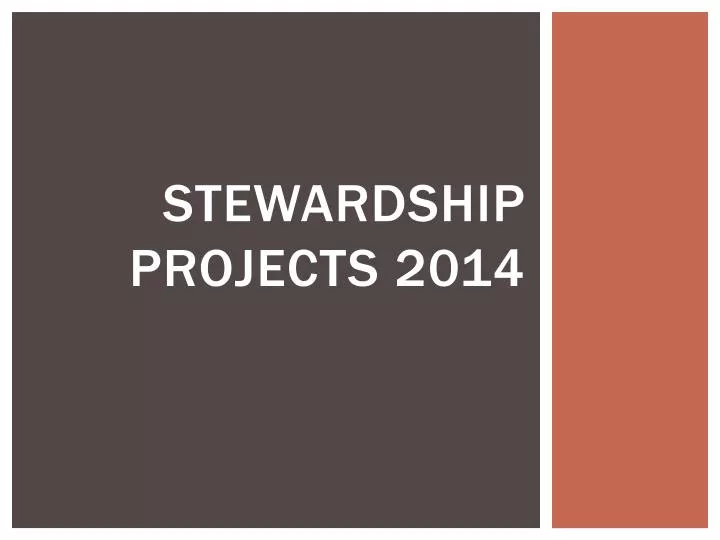 stewardship projects 2014