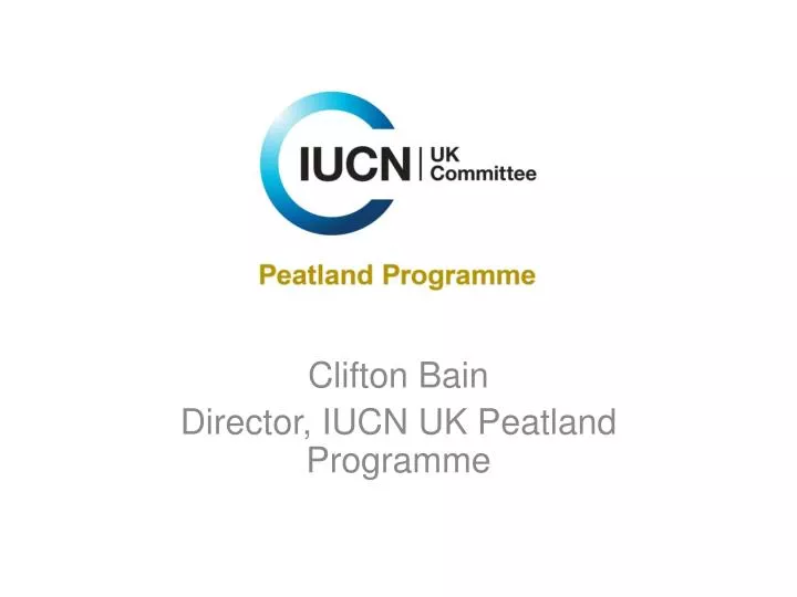 clifton bain director iucn uk peatland programme