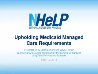 Upholding Medicaid Managed Care Requirements