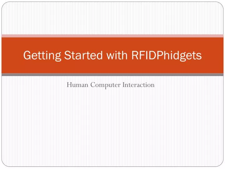 getting started with rfidphidgets