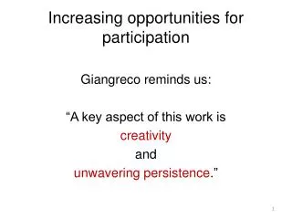 Increasing opportunities for participation