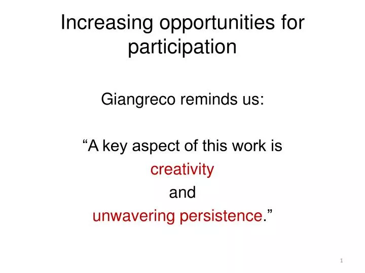 increasing opportunities for participation
